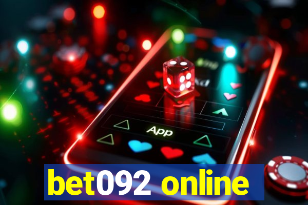 bet092 online